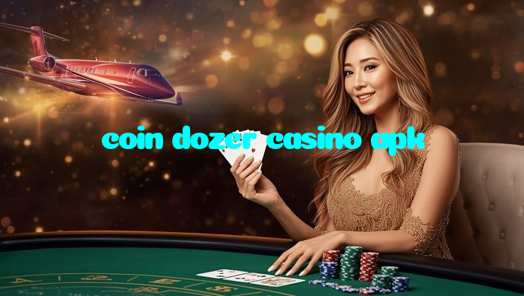 coin dozer casino apk