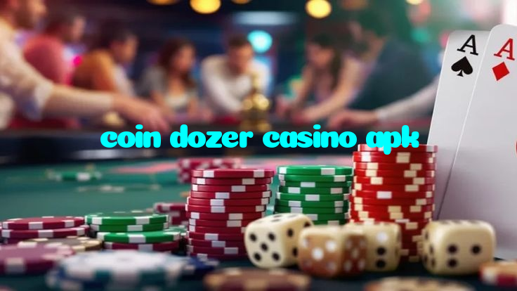 coin dozer casino apk casino presented on mobile device in Pakistan with slots and live games