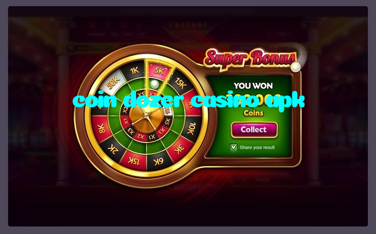 coin dozer casino apk