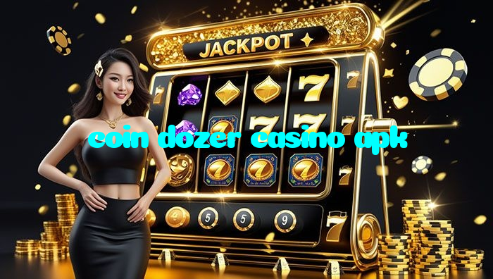 coin dozer casino apk خوش آمدید بونس +600% پیشکش موبائل ایپ کے پروموشن سیکشن میں دکھائی دیتی ہے۔