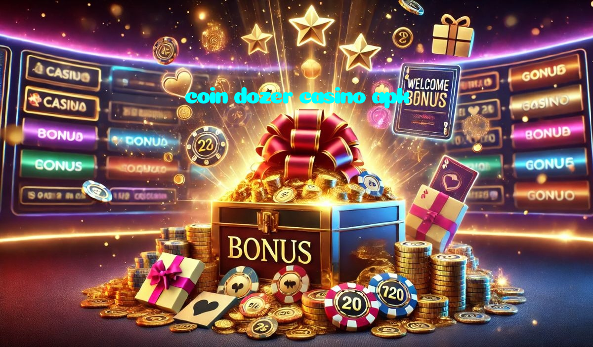 coin dozer casino apk خوش آمدید بونس +600% پیشکش موبائل ایپ کے پروموشن سیکشن میں دکھائی دیتی ہے۔
