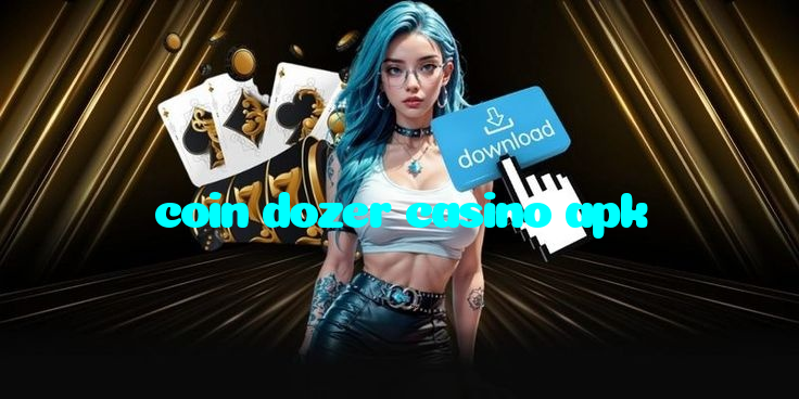 coin dozer casino apk casino presented on mobile device in Pakistan with slots and live games